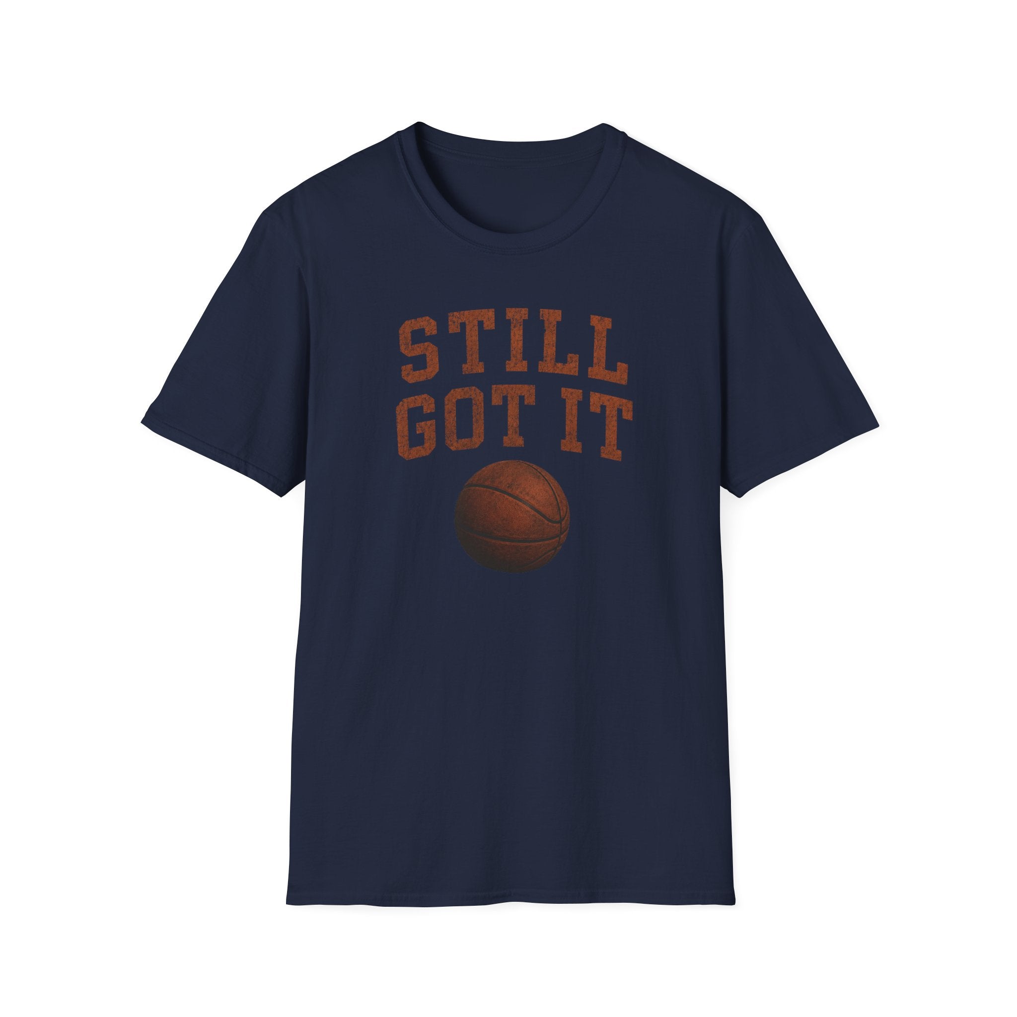 Still Got It T-Shirt