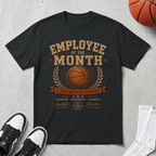 Employee Of The Month T-Shirt